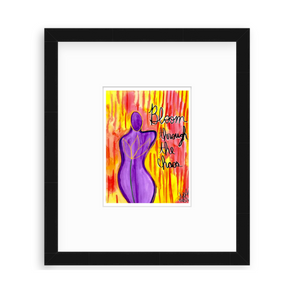 "Bloom Through The Chaos" Positive Quote Art Print